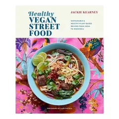Coperta cărții Healthy Vegan Street Food