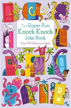 Coperta cărții The Super Fun Knock Knock Joke Book