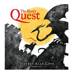 Coperta cărții The Hero's Quest, Jeffrey Alan Love