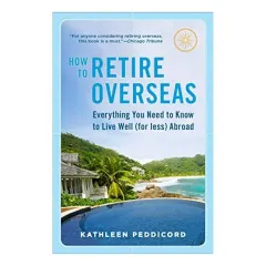 Coperta cărții How to retire overseas