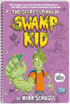 Coperta cărții Secret Spiral of Swamp Kid