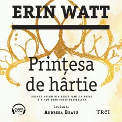 Coperta cărții Prințesa de hârtie (seria Familia Royal, vol. 1) (audiobook)