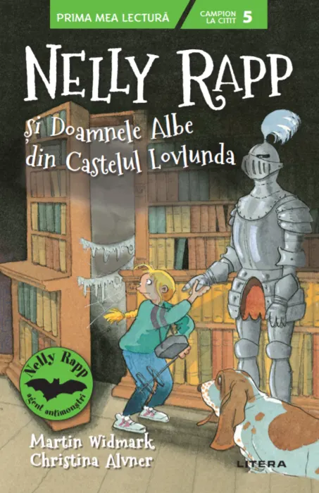 Coperta cărții Nelly Rapp și Doamnele Albe din Castelul Lovlunda. Campion la citit (nivelul 5)