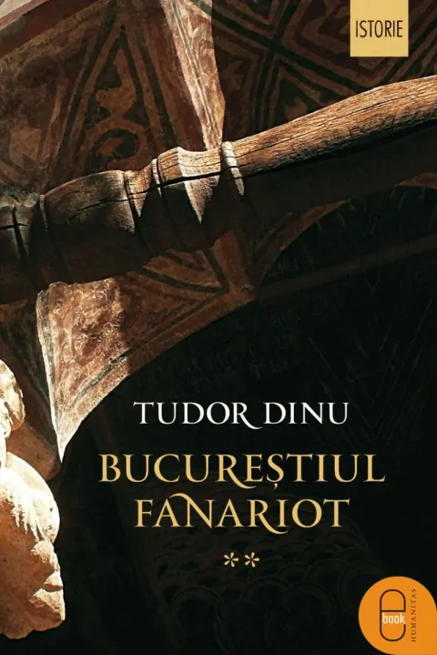 Coperta cărții Bucureștiul fanariot. Administrație, meșteșuguri, negoț (ebook)