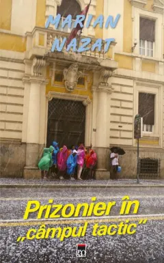 Coperta cărții Prizonier în câmpul tactic