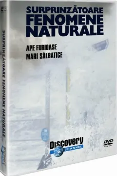 Coperta cărții Ape furioase. Mări sălbatice. Surprinzătoare fenomene naturale