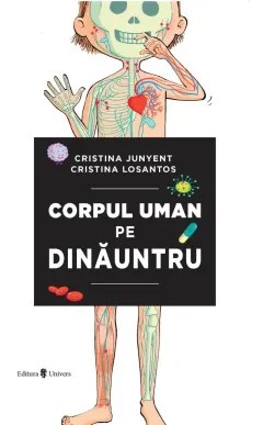Coperta cărții Corpul uman pe dinăuntru