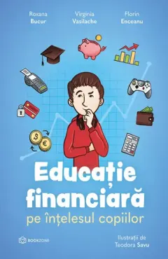 Coperta cărții Educatie financiara pe intelesul copiilor