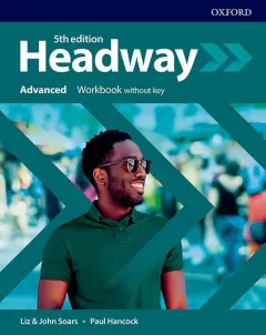 Coperta cărții Headway 5E Advanced Workbook without key