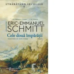 Coperta cărții Cele doua imparatii. Strabatand secolele, volumul V