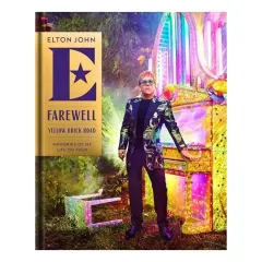 Coperta cărții Farewell Yellow Brick Road: memories of my life on tour