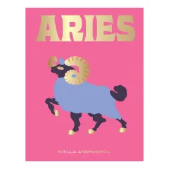 Coperta cărții Aries: a guide to living your best astrological life