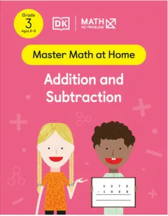 Coperta cărții Math - No Problem! Addition and Subtraction, Grade 3 Ages 8-9