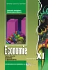 Coperta cărții Economie - Manual pentru clasa a XI-a (Toate filierele, profilurile si specializarile)