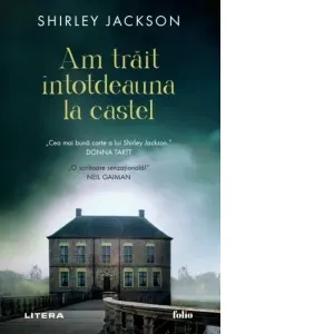 Coperta cărții Am trait intotdeauna la castel