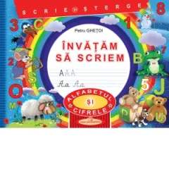 Coperta cărții Invatam sa scriem. Scrie si sterge Alfabetul si Cifrele
