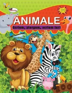 Coperta cărții Animale. Scriem, stergem, scriem iar!