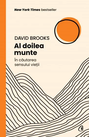 Coperta cărții Al doilea munte. In cautarea sensului vietii