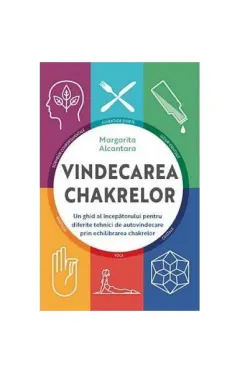 Coperta cărții Vindecarea chakrelor