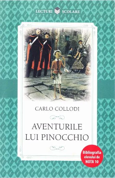 Coperta cărții Aventurile lui Pinocchio. Povestea unui prichindel de lemn