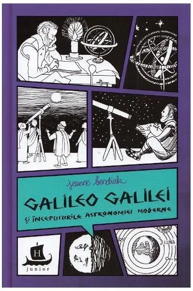Coperta cărții Galileo Galilei și începuturile astronomiei moderne