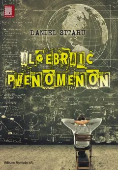 Coperta cărții Algebraic Phenomenon