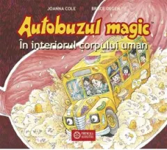 Coperta cărții Autobuzul magic. In interiorul corpului uman