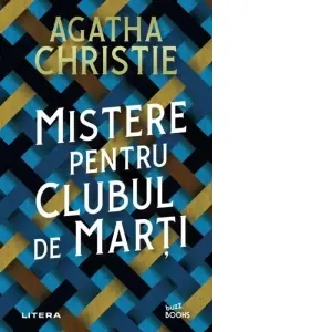 Coperta cărții Mistere pentru clubul de marti