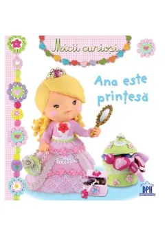 Coperta cărții Ana este printesa |