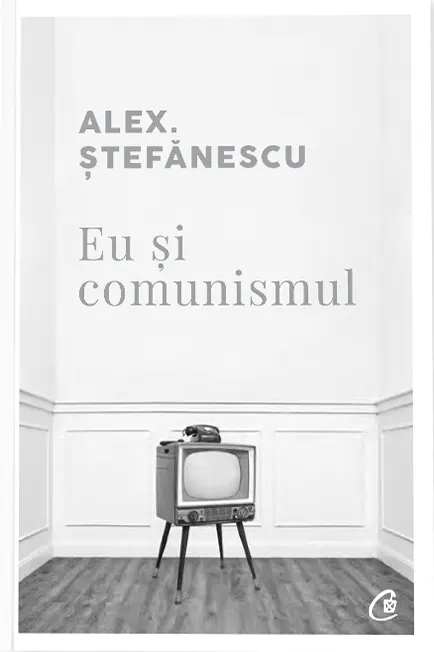 Coperta cărții Eu și comunismul
