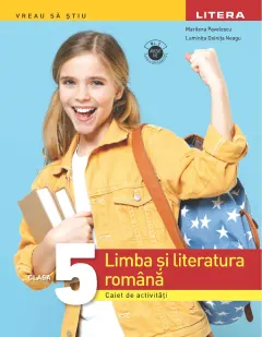 Coperta cărții Limba si literatura romana. Caiet de activitati. Clasa a V-a