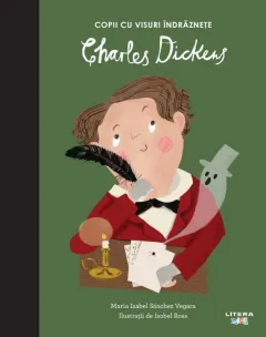 Coperta cărții Charles Dickens. Volumul 8. Copii cu visuri indraznete
