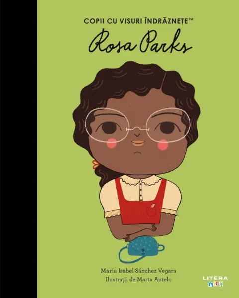 Coperta cărții Rosa Parks. Volumul 53. Copii cu visuri indraznete