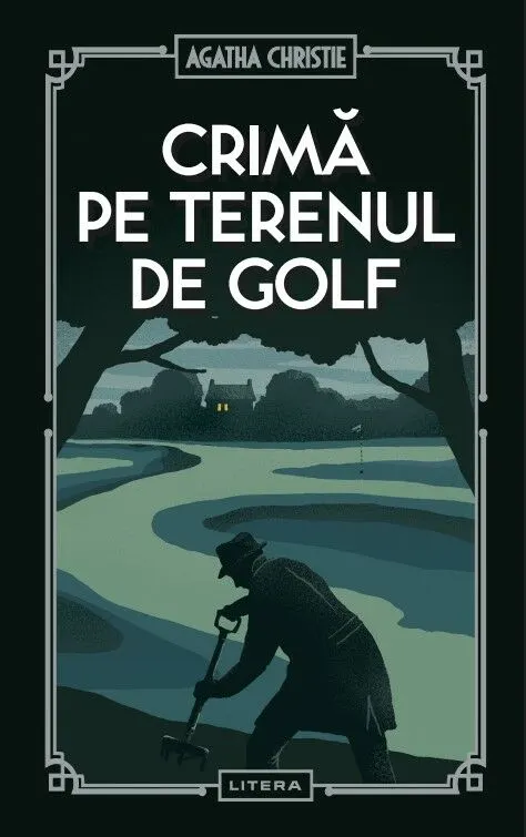 Coperta cărții Crima pe terenul de golf