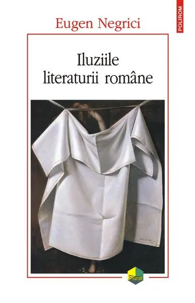 Coperta cărții Iluziile literaturii române
