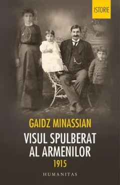 Coperta cărții Visul spulberat al armenilor 1915