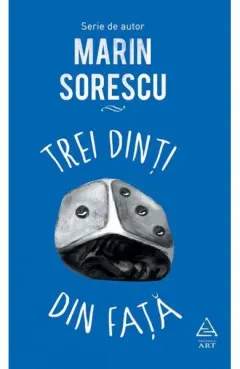 Coperta cărții Trei dinti din fata