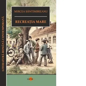 Coperta cărții Recreatia mare