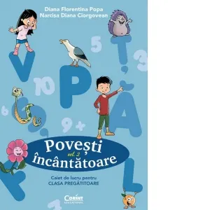 Coperta cărții Povesti incantatoare. Caiet de lucru pentru clasa pregatitoare. Volumul 2