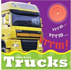 Coperta cărții DAMAGED - Little Noisy Trucks by Christiane Gunzi