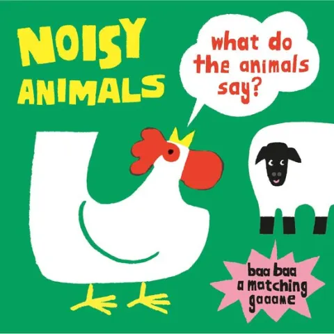 Coperta cărții Noisy Animals (A Matching Game)