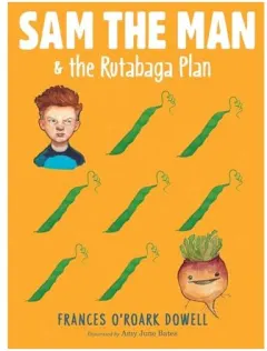 Coperta cărții Sam the Man & the rutabaga plan