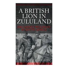 Coperta cărții A British Lion in Zululand