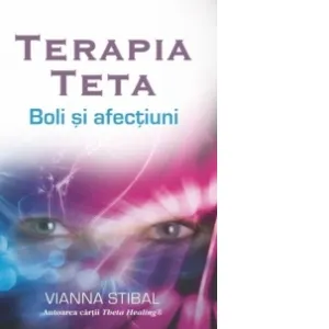 Coperta cărții Terapia Teta. Boli și afecțiuni