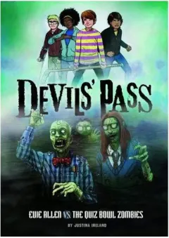 Coperta cărții Evie Allen vs the Quiz Tournament Zombies (Devils' Pass: Devils' Pass)