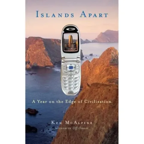 Coperta cărții Islands Apart : A Year on the Edge of Civilization