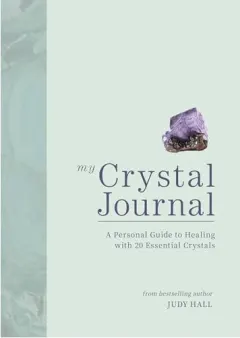 Coperta cărții My Crystal Journal