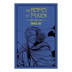 Coperta cărții The Heroes of Tolkien
