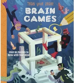 Coperta cărții Train Your Brain! Brain Games