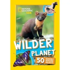 Coperta cărții Wilder Planet Amazing Rewilding Projects Around the World – An Animal Book for Kids (National Geographic Kids)